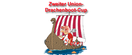 2. Union-Drachenboot – Fun-Cup und 3. V-I-R-U-S - Geburtstag