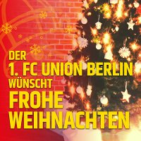 Der 1. FC Union Berlin wünscht fröhliche Weihnachten!