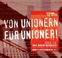 Die rot-weißen Seiten: Das Branchenbuch von Unionern für Unioner 2010/2011