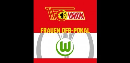 Eiserne Ladies: Der VfL Wolfsburg ist in der 2. Runde des DFB-Pokals zu Gast