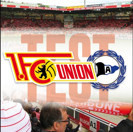 Härtetest gegen Bielefeld im Stadion An der Alten Försterei