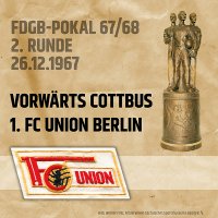 Heute vor 50 Jahren: Union startete gegen Cottbus in die Pokalsieg-Saison 1967/68 