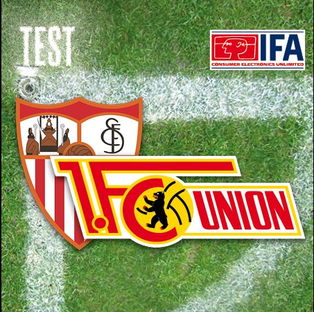 IFA präsentiert internationale Generalprobe: Union empfängt FC Sevilla