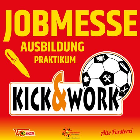 Kick & Work 2018: Neuauflage der Ausbildungs- Job- & Praktikumsmesse am 07.03.2018