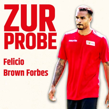 Probespieler: Felicio Brown Forbes spielt bei Union vor