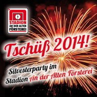 Silvester 2014 im Stadion An der Alten Försterei
