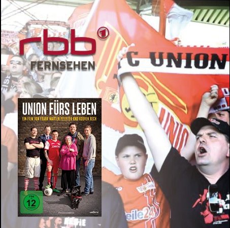 Themenwoche Heimat: RBB zeigt „Union fürs Leben“