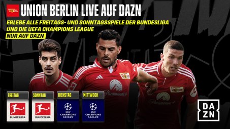Union live auf DAZN
