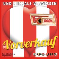 Vorverkauf: Eisern Union - Das Stück zum Spiel