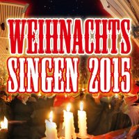 Weihnachtssingen 2015: Freier Verkauf gestartet