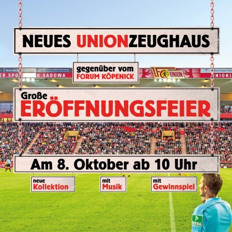 Wir feiern die Neu-Eröffnung des Union-Zeughauses in der Bahnhofstraße